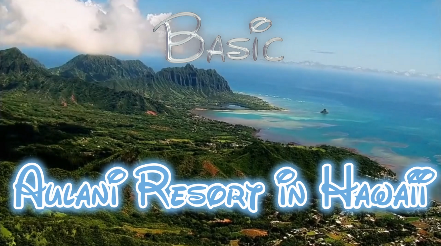 (Basic Package) Aulani Resort Trip Reveal (Hawaii)